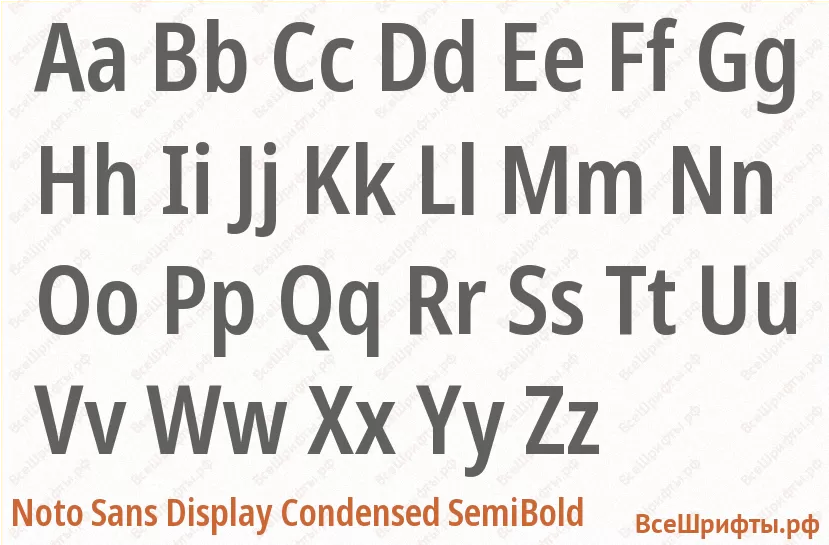 Шрифт Noto Sans Display Condensed SemiBold с латинскими буквами Шрифт Noto Sans Display Condensed SemiBold с латинскими буквами