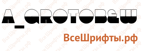 Шрифт a_GrotoB&W