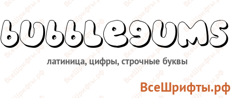 Шрифт bubblegums