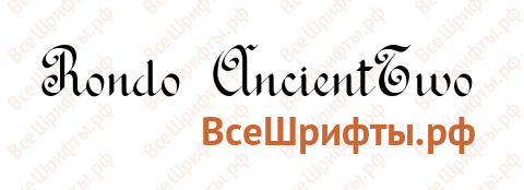Шрифт Rondo AncientTwo