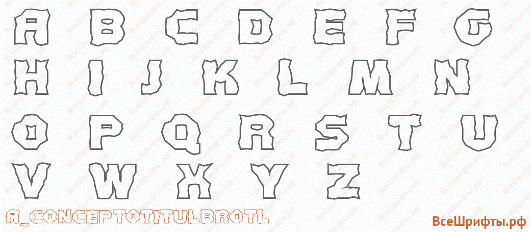 Шрифт a_ConceptoTitulBrOtl с латинскими буквами Шрифт a_ConceptoTitulBrOtl с латинскими буквами