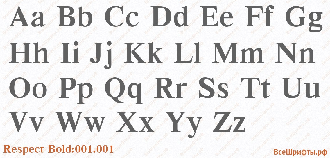 Шрифт Respect Bold:001.001 с латинскими буквами Шрифт Respect Bold:001.001 с латинскими буквами
