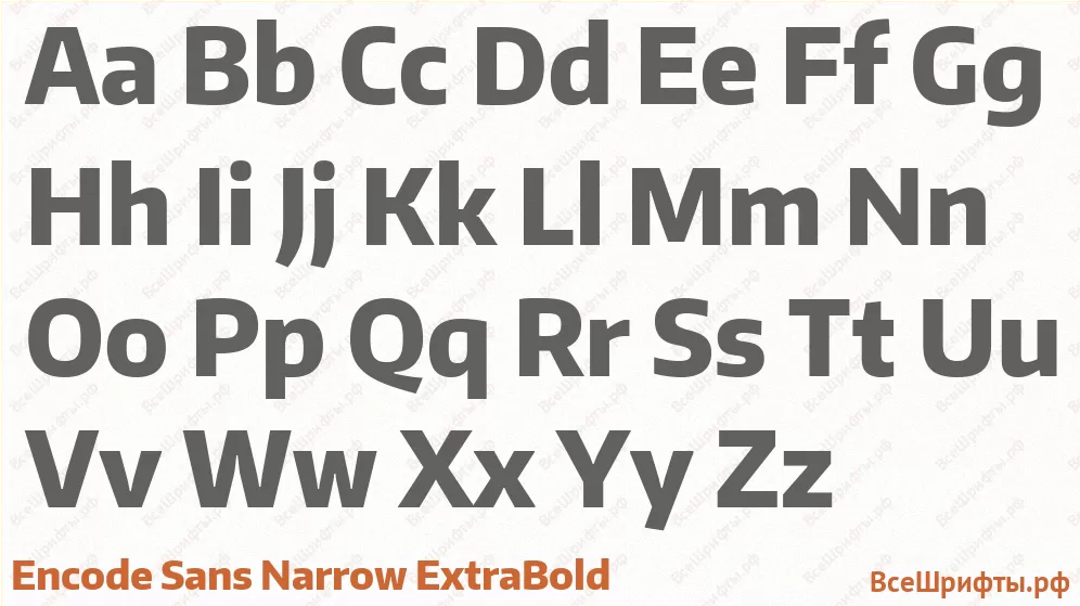 Шрифт Encode Sans Narrow ExtraBold с латинскими буквами Шрифт Encode Sans Narrow ExtraBold с латинскими буквами