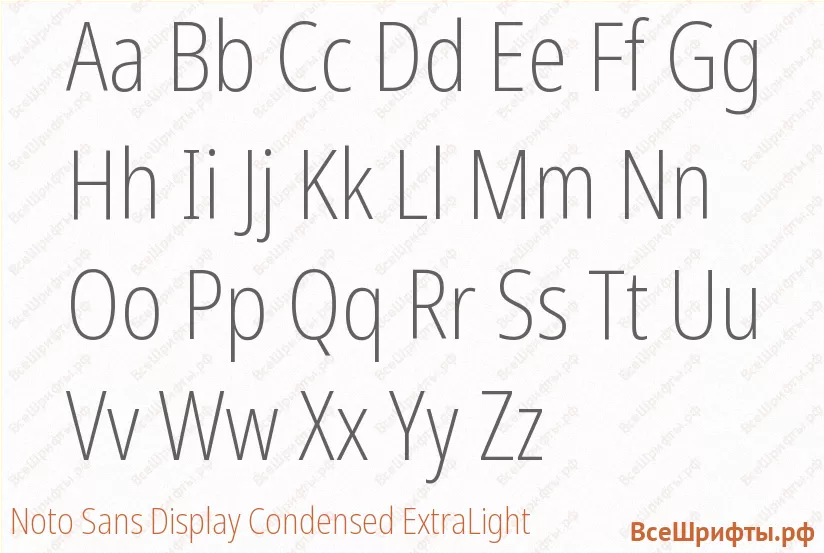 Шрифт Noto Sans Display Condensed ExtraLight с латинскими буквами Шрифт Noto Sans Display Condensed ExtraLight с латинскими буквами