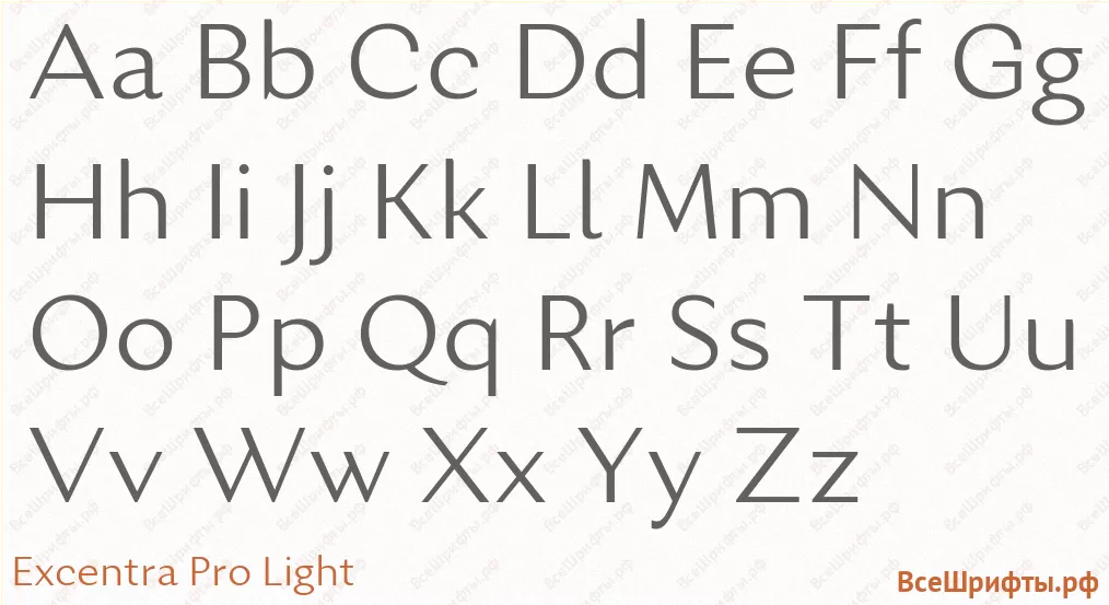 Шрифт Excentra Pro Light с латинскими буквами Шрифт Excentra Pro Light с латинскими буквами