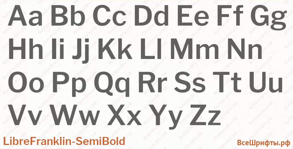 Шрифт LibreFranklin-SemiBold с латинскими буквами Шрифт LibreFranklin-SemiBold с латинскими буквами