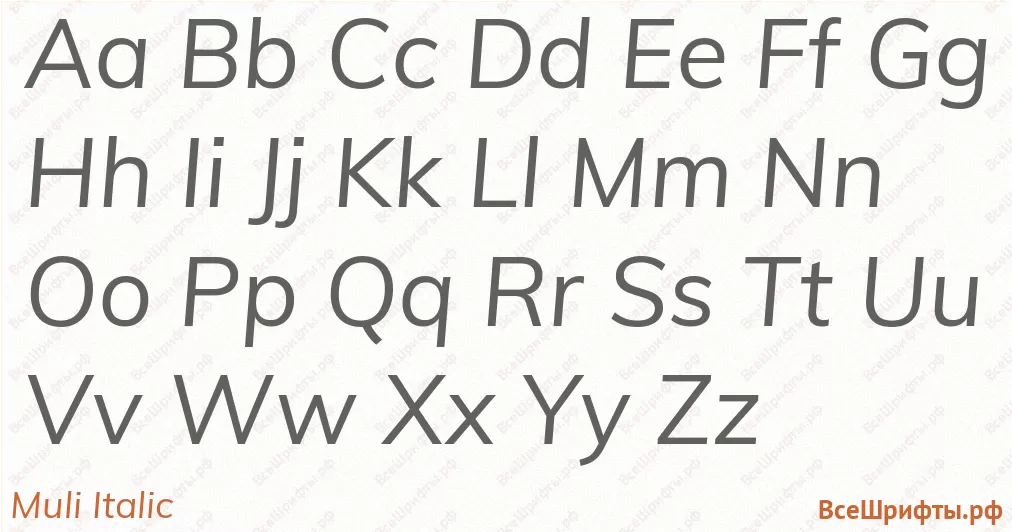 Шрифт Muli Italic с латинскими буквами Шрифт Muli Italic с латинскими буквами