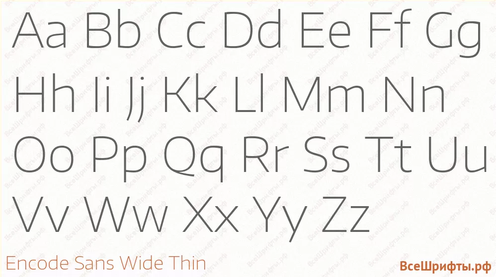 Шрифт Encode Sans Wide Thin с латинскими буквами Шрифт Encode Sans Wide Thin с латинскими буквами