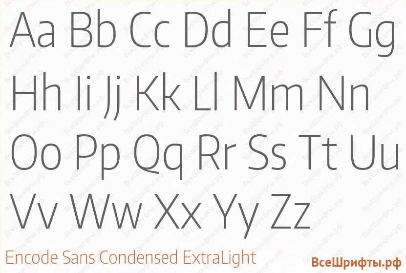 Шрифт Encode Sans Condensed ExtraLight с латинскими буквами Шрифт Encode Sans Condensed ExtraLight с латинскими буквами