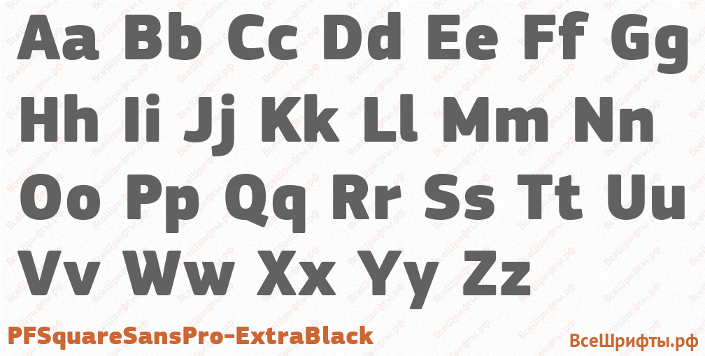 Шрифт PFSquareSansPro-ExtraBlack с латинскими буквами Шрифт PFSquareSansPro-ExtraBlack с латинскими буквами