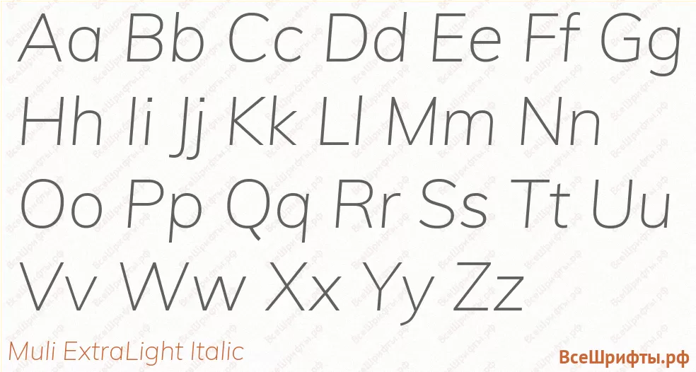 Шрифт Muli ExtraLight Italic с латинскими буквами Шрифт Muli ExtraLight Italic с латинскими буквами