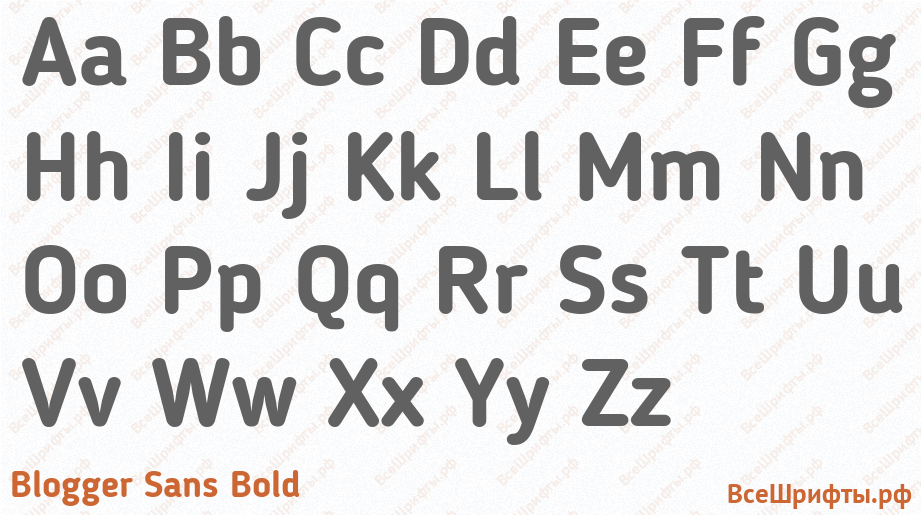 Шрифт Blogger Sans Bold с латинскими буквами Шрифт Blogger Sans Bold с латинскими буквами