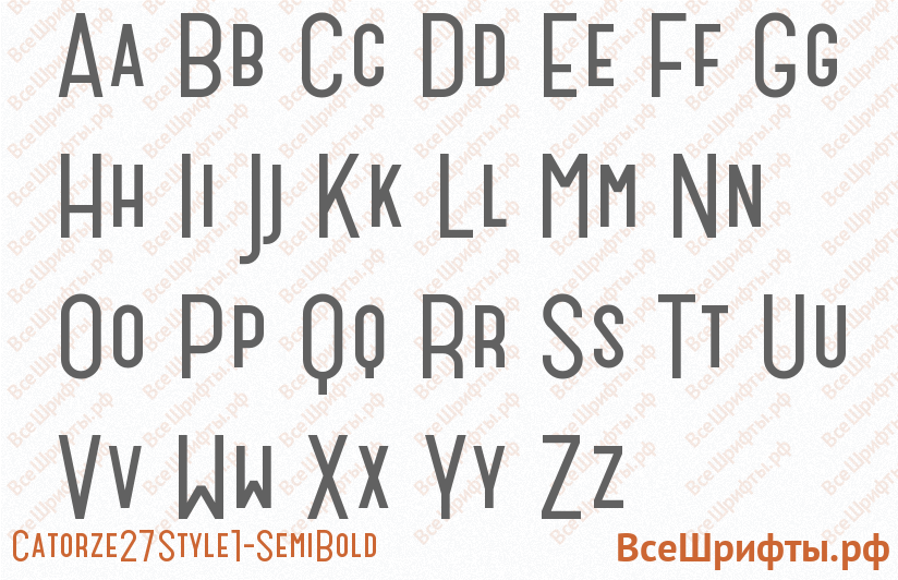 Шрифт Catorze27Style1-SemiBold с латинскими буквами Шрифт Catorze27Style1-SemiBold с латинскими буквами
