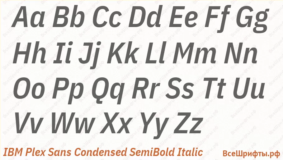 Шрифт IBM Plex Sans Condensed SemiBold Italic с латинскими буквами Шрифт IBM Plex Sans Condensed SemiBold Italic с латинскими буквами