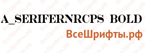 Шрифт a_SeriferNrCps Bold