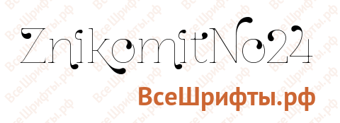 Шрифт ZnikomitNo24