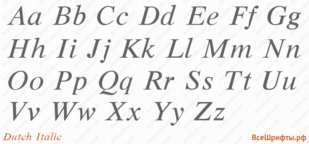Шрифт Dutch Italic с латинскими буквами Шрифт Dutch Italic с латинскими буквами