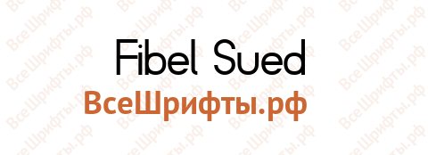 Шрифт Fibel Sued