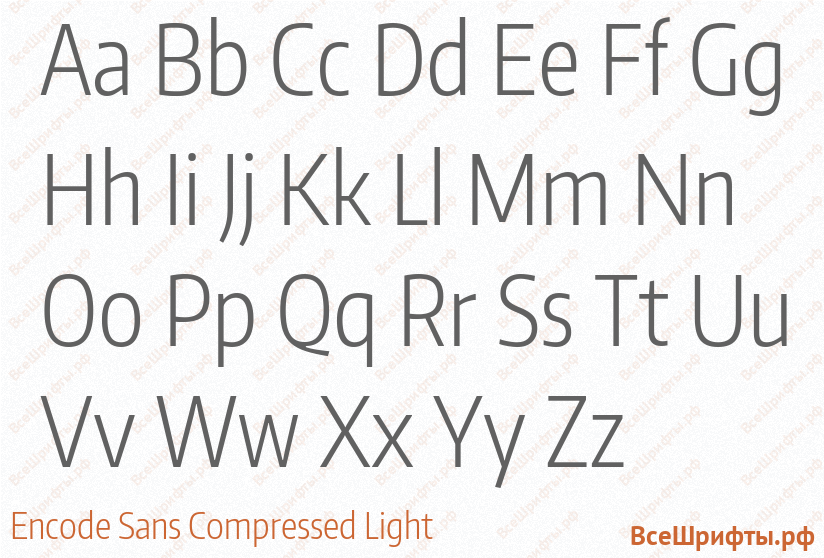 Шрифт Encode Sans Compressed Light с латинскими буквами Шрифт Encode Sans Compressed Light с латинскими буквами