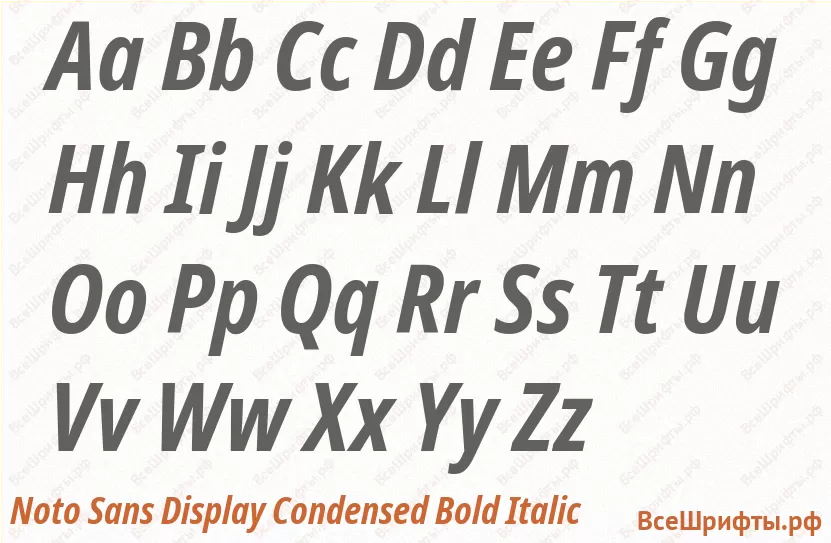 Шрифт Noto Sans Display Condensed Bold Italic с латинскими буквами Шрифт Noto Sans Display Condensed Bold Italic с латинскими буквами